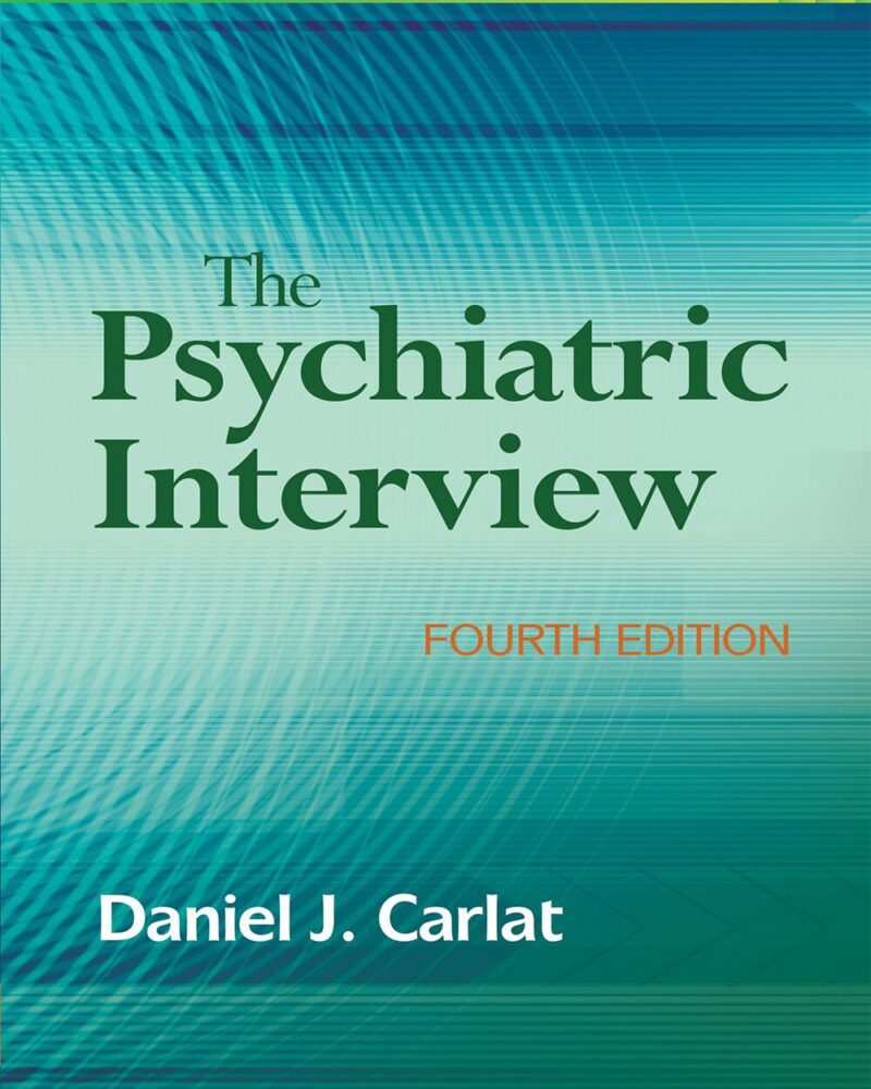 The Psychiatric Interview