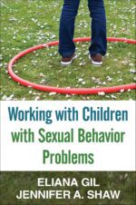 Working with Children with Sexual Behavior Problems